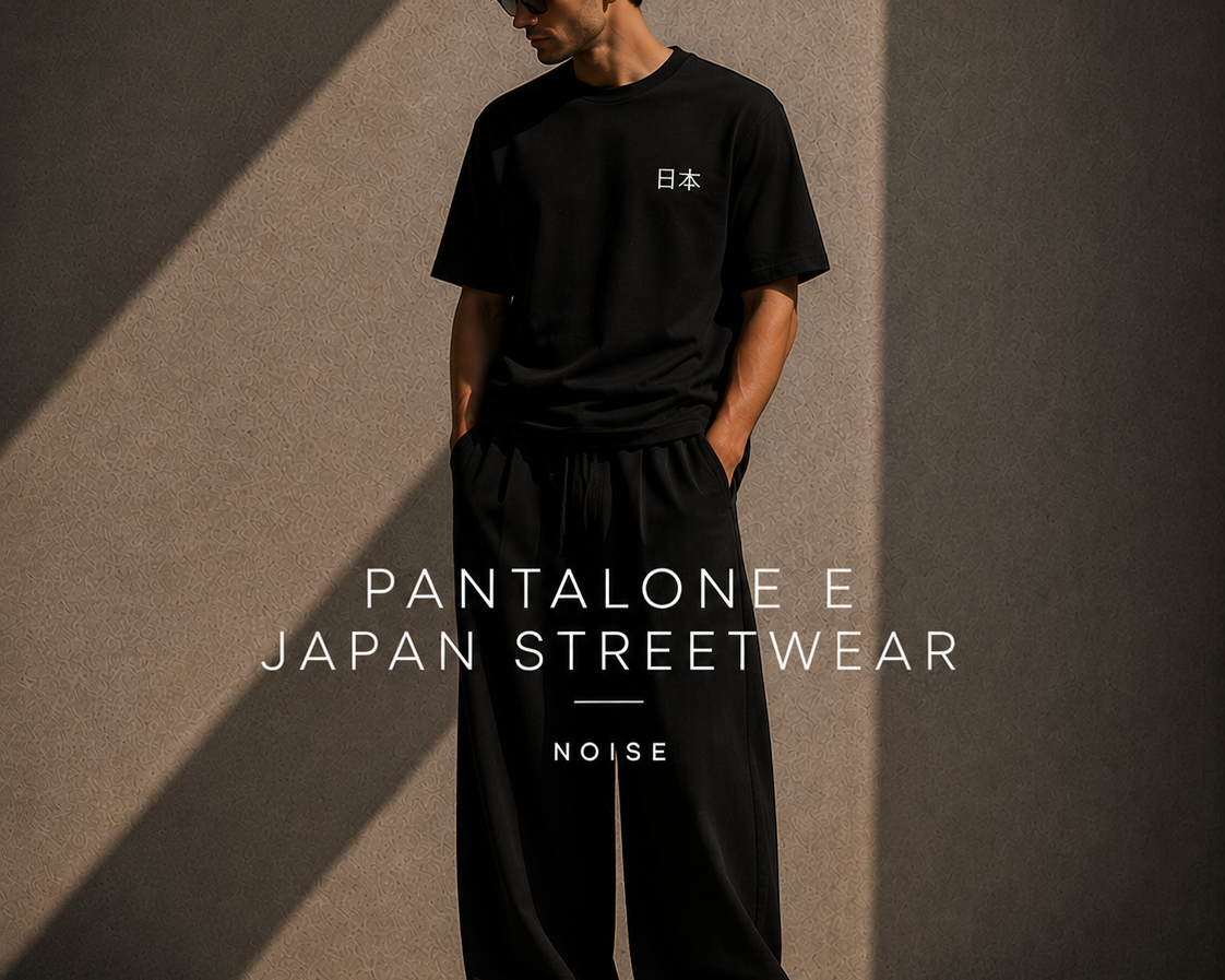 Pantalone e Japan Streetwear